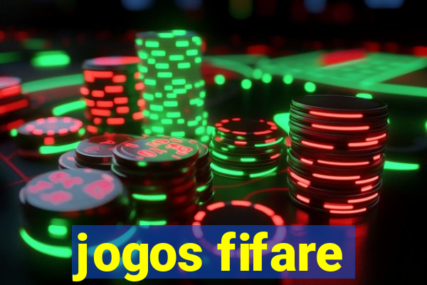 jogos fifare