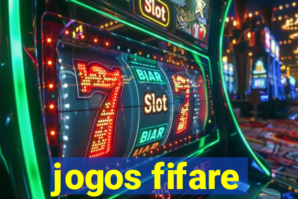 jogos fifare