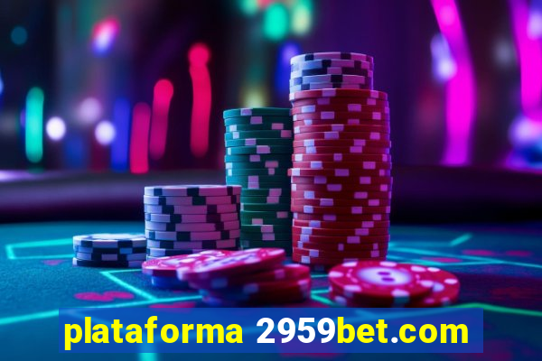 plataforma 2959bet.com