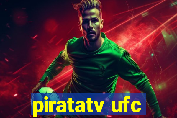 piratatv ufc