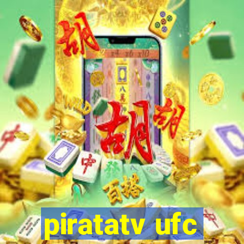 piratatv ufc