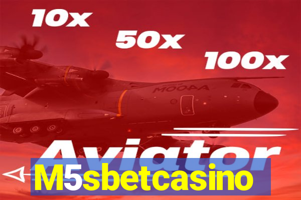 M5sbetcasino