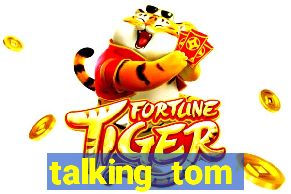 talking tom dinheiro infinito