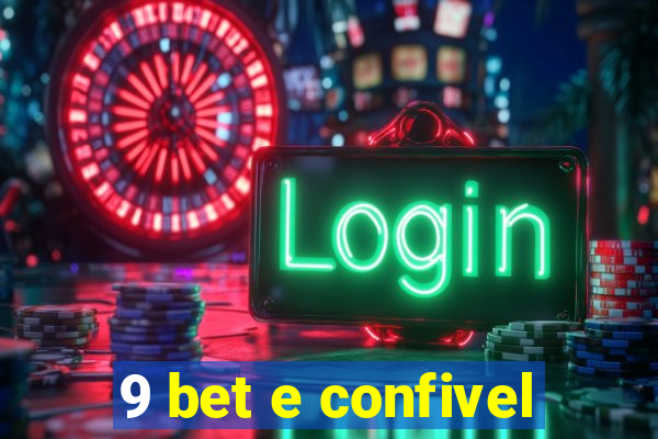 9 bet e confivel