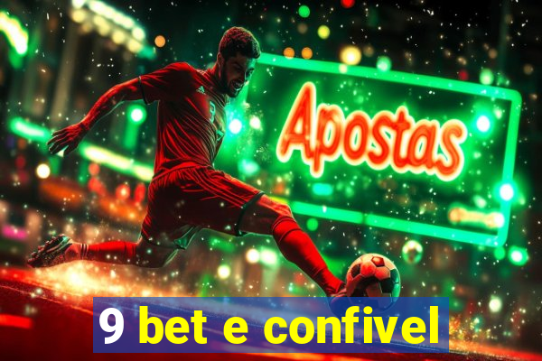 9 bet e confivel