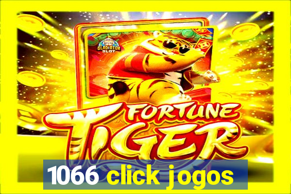 1066 click jogos