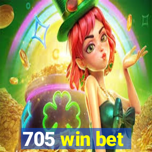 705 win bet