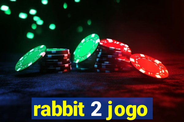 rabbit 2 jogo