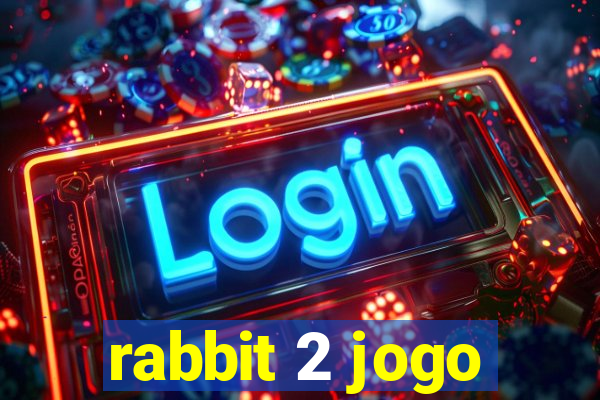 rabbit 2 jogo