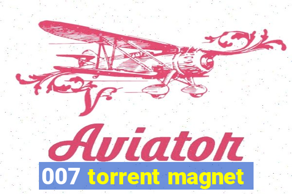 007 torrent magnet