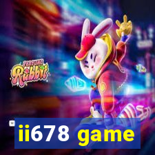 ii678 game