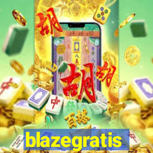 blazegratis