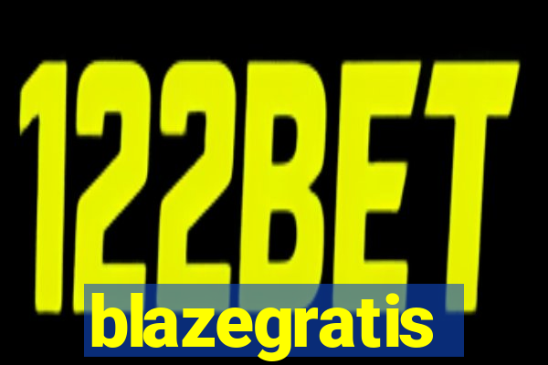 blazegratis