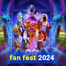 fan fest 2024