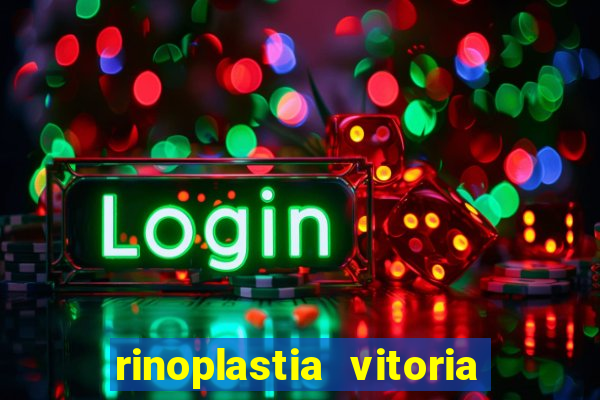 rinoplastia vitoria da conquista