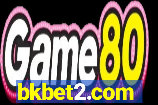 bkbet2.com