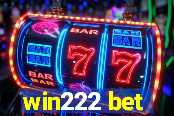 win222 bet