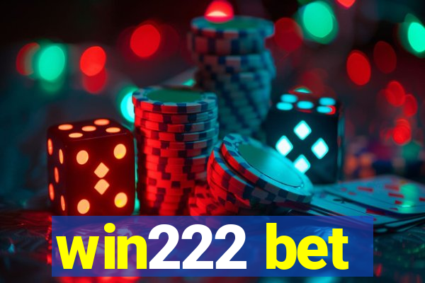 win222 bet