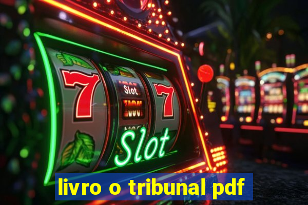 livro o tribunal pdf