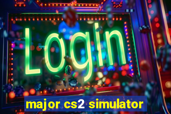 major cs2 simulator