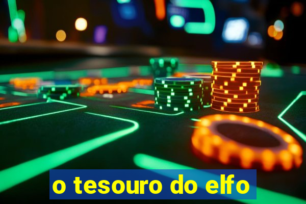 o tesouro do elfo