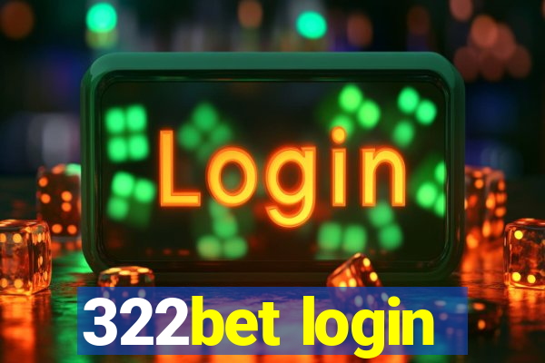 322bet login