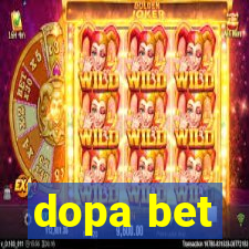 dopa bet