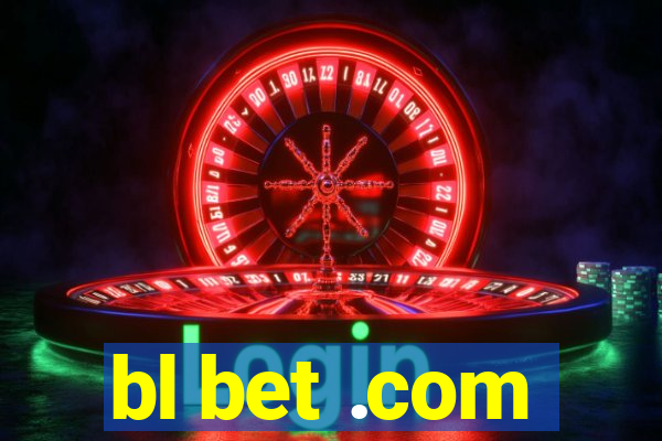 bl bet .com