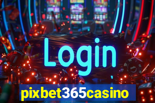 pixbet365casino