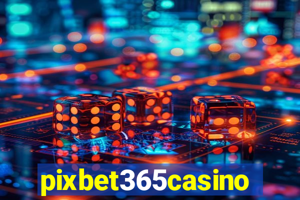 pixbet365casino