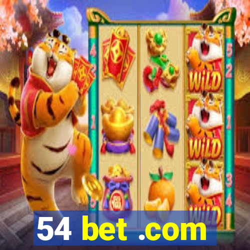 54 bet .com