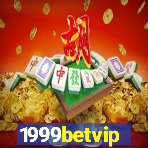 1999betvip