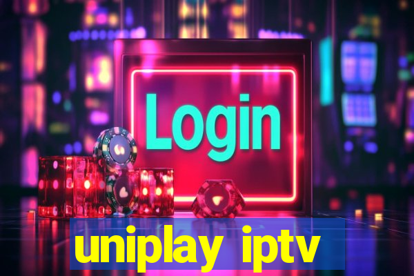 uniplay iptv