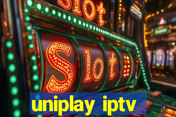 uniplay iptv