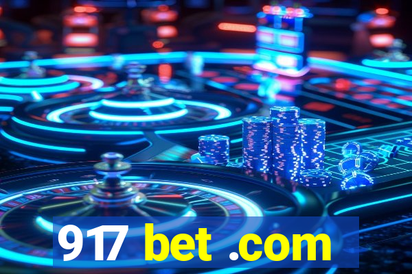 917 bet .com