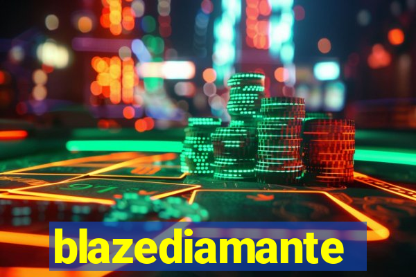 blazediamante