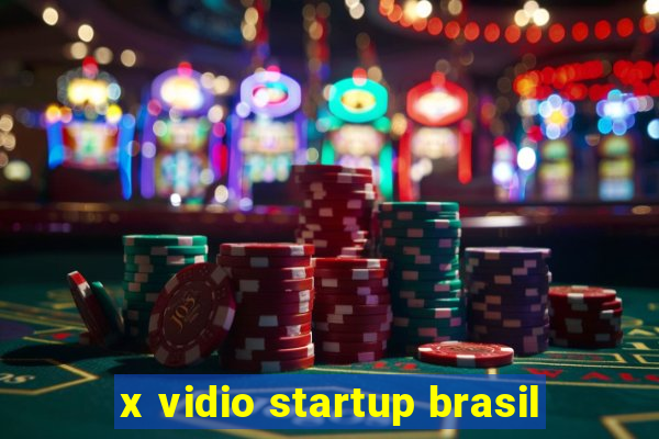 x vidio startup brasil