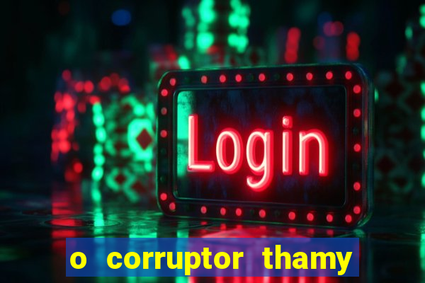 o corruptor thamy bastida pdf