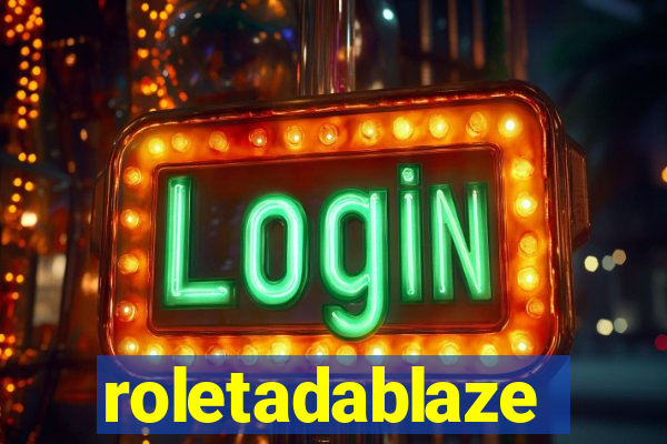 roletadablaze