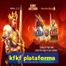 kfkf plataforma