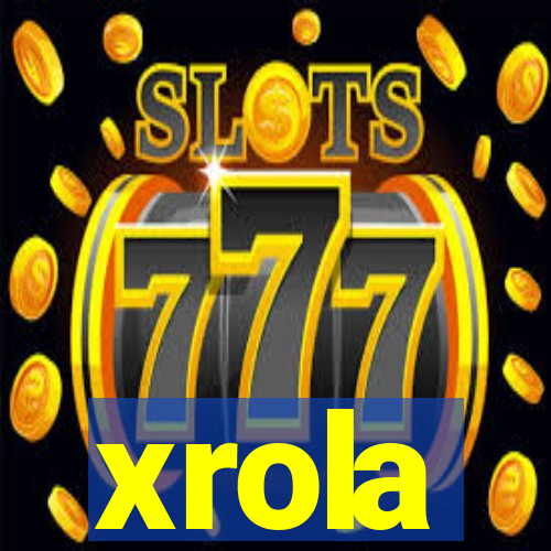 xrola