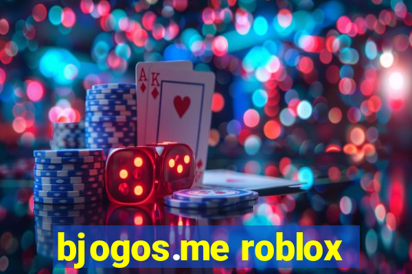 bjogos.me roblox