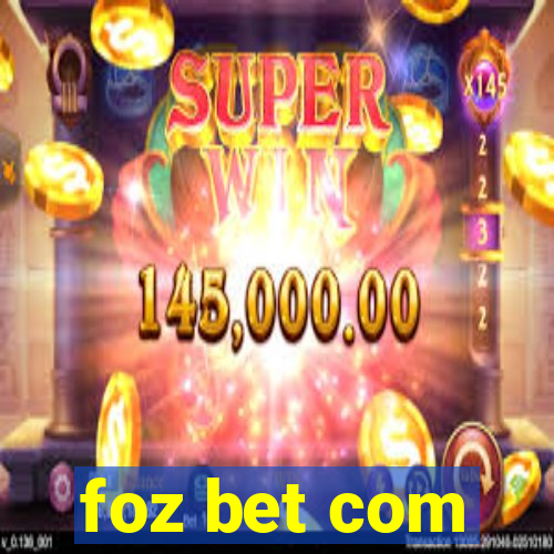 foz bet com