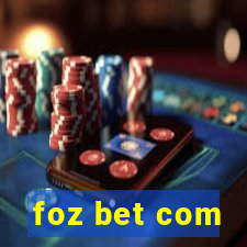 foz bet com