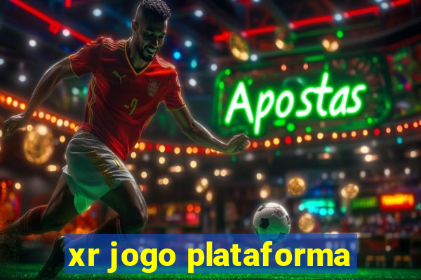 xr jogo plataforma