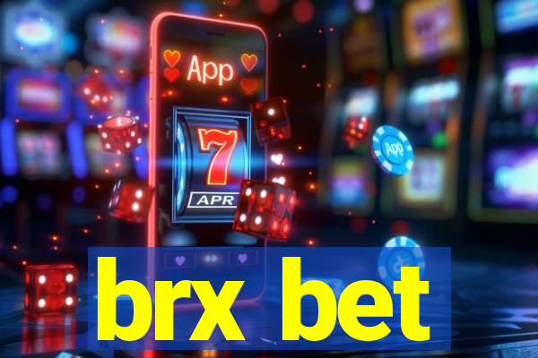 brx bet