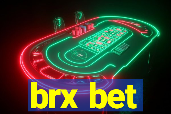 brx bet