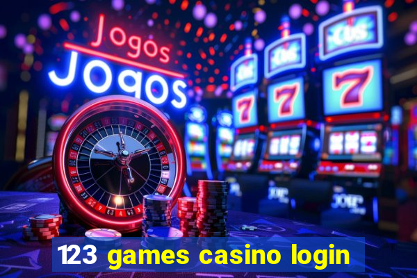 123 games casino login