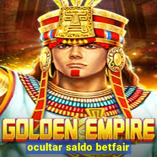 ocultar saldo betfair