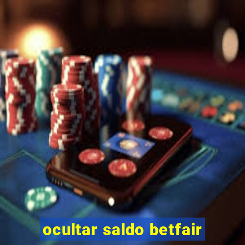 ocultar saldo betfair